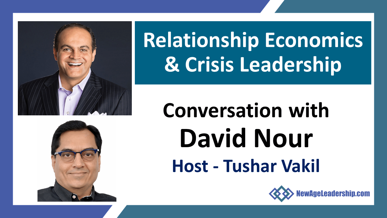 Relationship Economics & Crisis Leadership